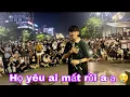 Lagu Doãn Hiếu nuốt đĩa Live hit “Họ Yêu Ai Mất Rồi” khiến bao em Gái Xinh không thể ngồi yên