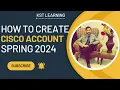 How To Create Cisco Netacad Account How To Create Cisco Account