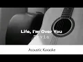 Download Lagu Zevia - life, i'm over you (Acoustic Karaoke)