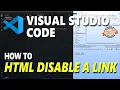 Visual Studio Code HTML How To Disable A Link