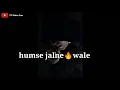 Download Lagu Kamal Karte Hain Humse Jalne wale🔥👥😈||Attitude Status|Trending Status||Haters Status👀||Trending👉🏻👈🏼