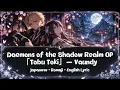 Tobu Toki — Vaundy | Daemons of the Shadow Realm / Yomi no Tsugai — Opening Theme