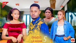 CHAGUO LA MAMA HOUSE GIRL PART 5 TWIZY DADY TV 