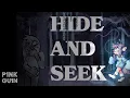 Download Lagu Hide And Seek 【Vocaloid English Cover】⚡︎ P1nkgu1n