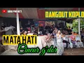 Mata hati|| versi Koplo kendang||mantul banget||Voc:Cineur g'dor||Live Ganeas