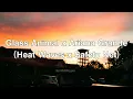 Download Lagu Glass Animals x Ariana Grande (Heat Waves x Safety Net) Viral Tiktok Sound~