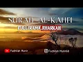 Download Lagu SURAH AL KAHFI MERDU FULL IRAMA JIHARKAH
