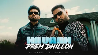 Navaan Sandhu x Prem Dhilllon - Mashup | DJ Sumit Rajwanshi | Latest Punjabi Songs 2026