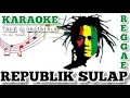 Download Lagu Toni Q Rastafara - Republik Sulap [Karaoke]