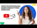 How to Download Music from YouTube for Free MP3 (2026)