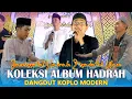 Download Lagu KOLEKSI HADRAH SUMENEP MADURA - ZIYADATUL ULUM