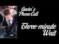 Mr Love Queen s Choice - Gavin s Phone Call Three-minute Wait