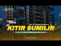 Download Lagu DJ KITIR SUMILIR CAMPURSARI STYLE MARGOY FULL BASS NGUK NGUK VIRAL TIKTOK TERBARU