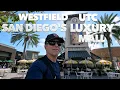 La Jolla s Luxury Mall Walk Westfield UTC San Diego