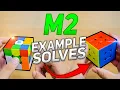 M2 Method EXAMPLE SOLVES Rubik s Cube Blindfolded