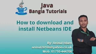 Java Bangla Tutorial 3 How to download and install NetBeans IDE