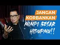 Download Lagu Jangan Korbankan Mimpi Besar Hidupmu. | Motivasi