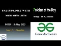 Palindrome with minimum sum GFG POTD 11th May 2023 Strings Java C Problem Of The Day
