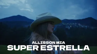 SUPERESTRELLA (cumbia) ALLISSON MIA