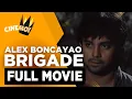 Download Lagu Alex Boncayao Brigade | FULL MOVIE | Ronnie Ricketts | CineMo