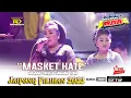 Download Lagu MASKET HATE MAMAH ONIS \u0026 MAMAH ISAH | PONGDUT ANTI GALAU RAMADISTA