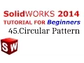 SolidWorks Tutorial For Beginners 45 Circular Pattern