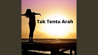 Download Tak Tentu Arah MP3