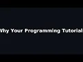 Why Your Programming Tutorials Is FAILING And How to Fix It