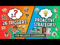 26 Common Triggers of Challenging Behavior Proactive Strategies for Inclusive Classrooms