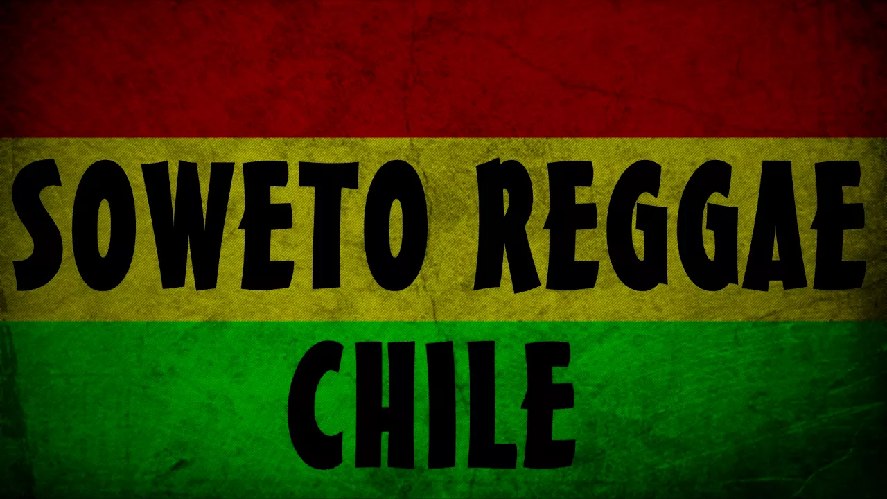 Soweto Reggae Chile -  Grito de Gente