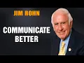 Download Lagu Jim Rohn Motivation -  How to Improve Your Communication Skills