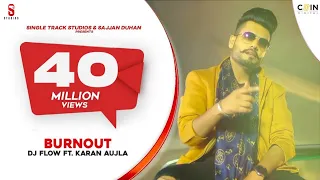 Tere Ghar wali Rah | Burnout | Dj Flow | Karan Aujla | Punjabi Songs | DITTO Music St studio