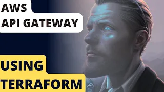 How to use AWS APIGateway with Terraform