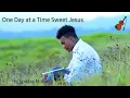 Download Lagu One Day at a Time Sweet Jesus (Cover by He Speaks)