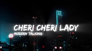 modern talking cheri cheri lady slowed reverb lyrics 
