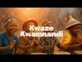 Lagu IndianaRSA, Andile Mazila, Jabu Omde, Just Lineo \u0026 Donald - Kwaze Kwamnandi | Afropop