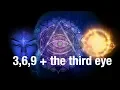 Download Lagu 3, 6, 9, Tantra, Tesla and Opening the Third Eye