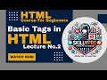 Basic Tags in HTML HTML Tutorial for Beginners Lecture 2 Skill By Pro