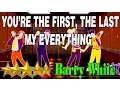 Download Lagu 🌟  You're the First, the Last, My Everything - Barry White || Just Dance 4 🌟