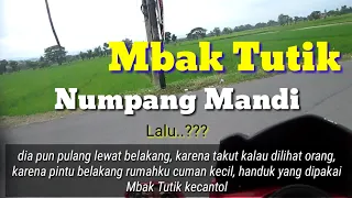 Download Mbak Tutik Numpang Mandi,  lalu ( motorpen 49 ) MP3