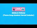 Download Lagu MENUJU PUNCAK [ Minus One Karaoke ] Theme Song Akademi Fantasi Indosiar AFI 2004