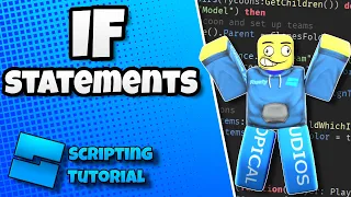 Beginner Scripting Tutorial 2023 - If Statements