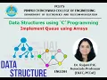 Implement Queue using array using C Programming