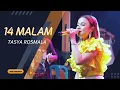 Download Lagu 14 MALAM  - TASYA ROSMALA \