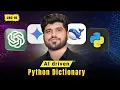 AI Driven Python Dictionary Key-Value Data Handling for AI Machine Learning