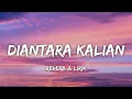Download Lagu Diantara Kalian - Speed Up \u0026 Reverb - Lirik