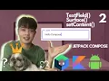 ANDROID TUTORIAL How to implement TextFields in Jetpack Compose TextField Surface