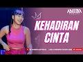 Lagu FUNKOT - KEHADIRAN CINTA || ENGKAU PENYEMANGAT HIDUPKU YANG SELALU ADA || NEW VERSION BY DJ ANEZKA