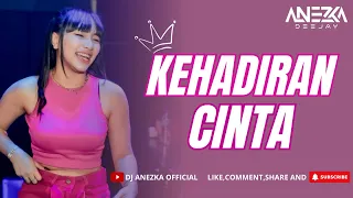 funkot kehadiran cinta engkau penyemangat hidupku yang selalu ada new version by dj anezka
