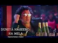 DUNIYA HASEENO KA MELA | REMASTERED AUDIO | Udit Narayan, Sunita Rao | VIJU SHAH